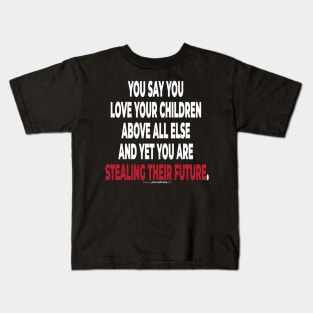 Climate Activist Graphics #takingblindfoldsoff 41 Kids T-Shirt